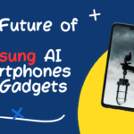 Samsung AI Smartphones